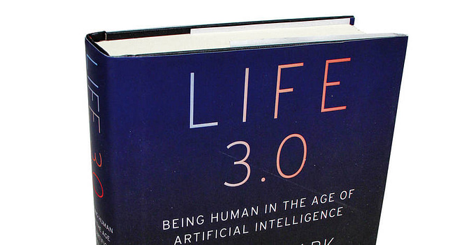 The book: Life 3.0: Being Human In The Age Of Artificial Intelligence By Max Tegmark