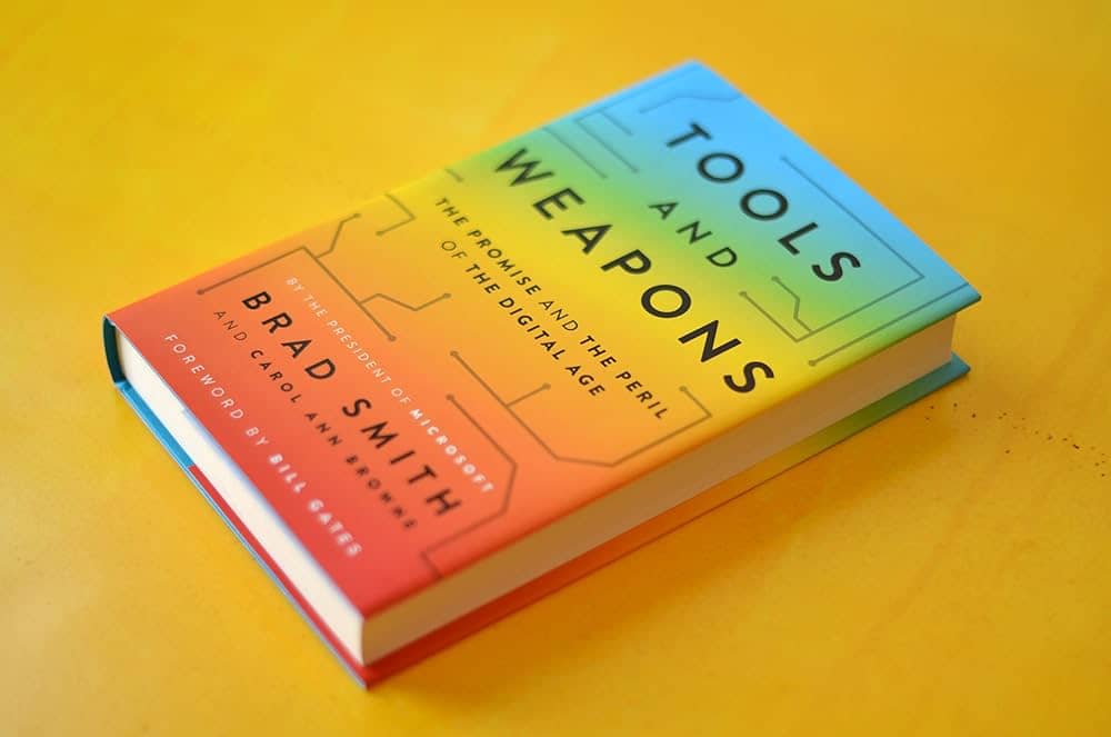 The book: Tools and Weapons: The promise and the peril of the Digital Age by Brad Smith & Carol Ann Browne